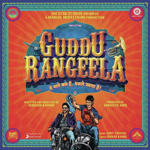 Guddu Rangeela (2015) Mp3 Songs